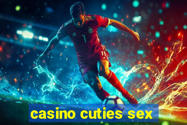 casino cuties sex